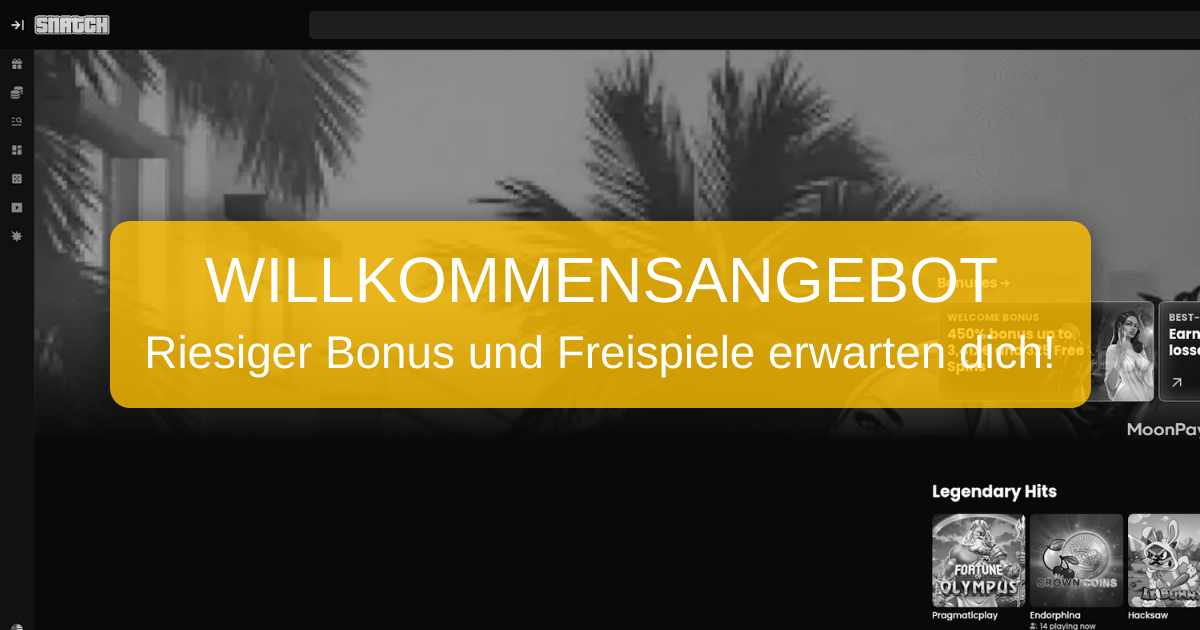 Snatch Casino Deutschland - 100€ Bonus + 150 Freispiele